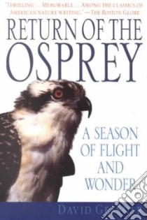 Return of the Osprey libro in lingua di Gessner David
