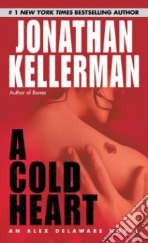 A Cold Heart libro in lingua di Kellerman Jonathan