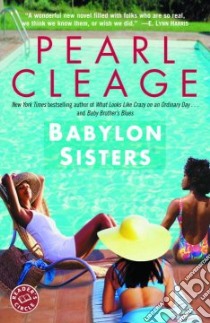 Babylon Sisters libro in lingua di Cleage Pearl