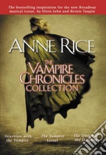 The Vampire Chronicles Collection libro in lingua di Rice Anne