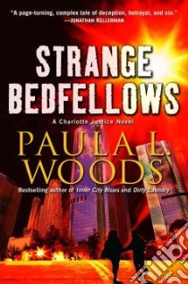 Strange Bedfellows libro in lingua di Woods Paula L.