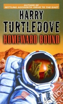 Homeward Bound libro in lingua di Turtledove Harry
