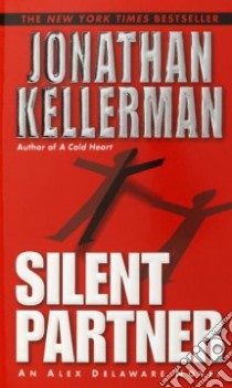 Silent Partner libro in lingua di Kellerman Jonathan