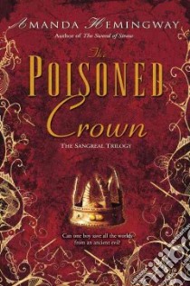The Poisoned Crown libro in lingua di Hemingway Amanda