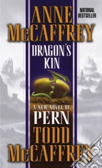Dragon's Kin libro in lingua di McCaffrey Anne, McCaffrey Todd J.