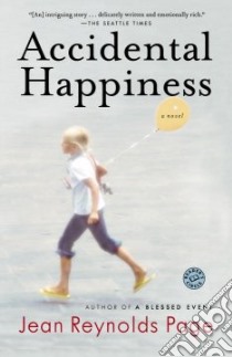 Accidental Happiness libro in lingua di Page Jean Reynolds