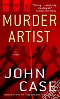 The Murder Artist libro in lingua di Case John