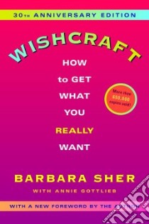 Wishcraft libro in lingua di Sher Barbara, Gottlieb Annie