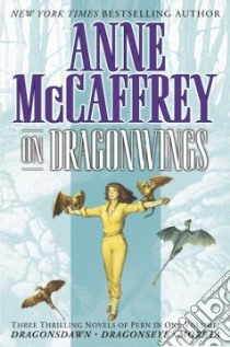 On Dragonwings libro in lingua di McCaffrey Anne