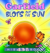 Garfield Blots Out the Sun libro in lingua di Davis Jim