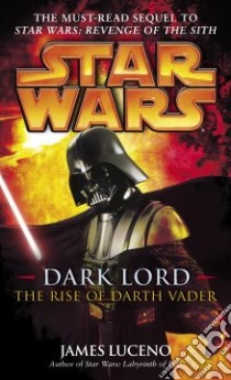 Star Wars Dark Lord libro in lingua di Luceno James