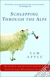 Schlepping Through the Alps libro in lingua di Apple Sam