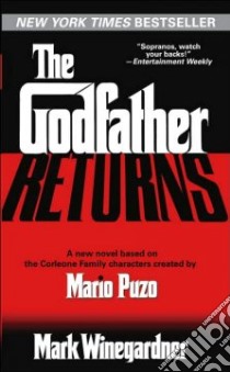 The Godfather Returns libro in lingua di Winegardner Mark, Puzo Mario