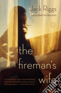 The Fireman's Wife libro in lingua di Riggs Jack