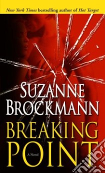 Breaking Point libro in lingua di Brockmann Suzanne