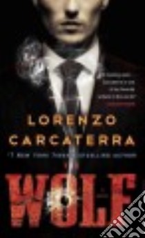 The Wolf libro in lingua di Carcaterra Lorenzo