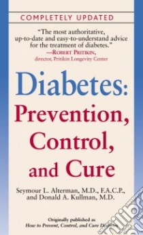 Diabetes libro in lingua di Alterman Seymour L., Kullman Donald A.