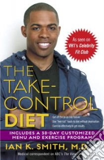 The Take Control Diet libro in lingua di Smith Ian