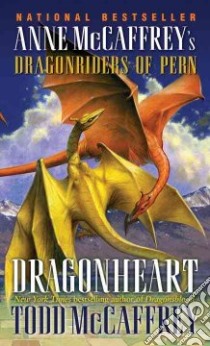 Dragonheart libro in lingua di McCaffrey Todd J., McCaffrey Anne