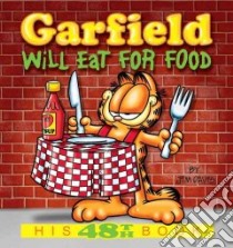 Garfield Will Eat for Food libro in lingua di Davis Jim