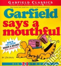 Garfield Says a Mouthful libro in lingua di Davis Jim