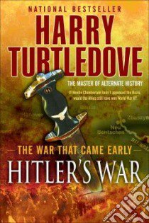 Hitler's War libro in lingua di Turtledove Harry