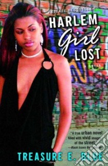 Harlem Girl Lost libro in lingua di Blue Treasure E.