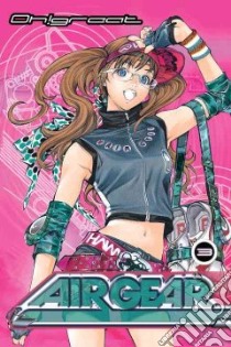 Air Gear 3 libro in lingua di Oh!great, Yukon Makoto (TRN)