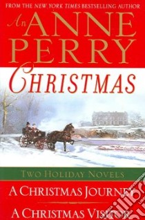 An Anne Perry Christmas libro in lingua di Perry Anne
