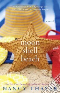 Moon Shell Beach libro in lingua di Thayer Nancy