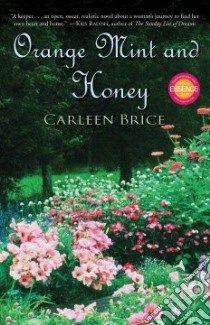Orange Mint and Honey libro in lingua di Brice Carleen