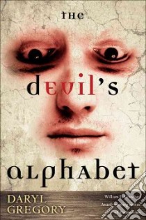 The Devil's Alphabet libro in lingua di Gregory Daryl