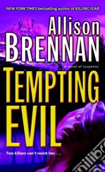 Tempting Evil libro in lingua di Brennan Allison