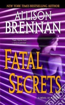 Fatal Secrets libro in lingua di Brennan Allison
