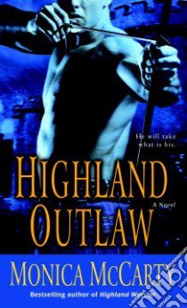 Highland Outlaw libro in lingua di McCarty Monica