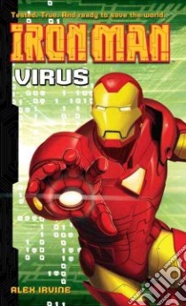 Iron Man libro in lingua di Irvine Alex
