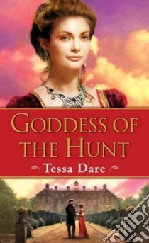 Goddess of the Hunt libro in lingua di Dare Tessa