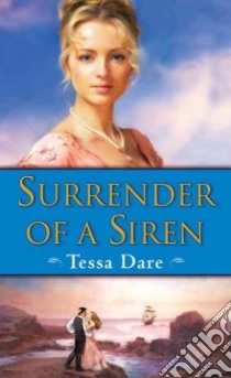 Surrender of a Siren libro in lingua di Dare Tessa