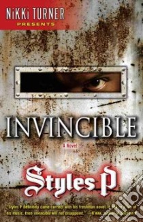 Invincible libro in lingua di Styles P., Turner Nikki (FRW)