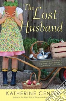 The Lost Husband libro in lingua di Center Katherine