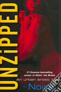Unzipped libro in lingua di Noire
