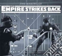The Making of The Empire Strikes Back libro in lingua di Rinzler J. W., Scott Ridley (FRW)