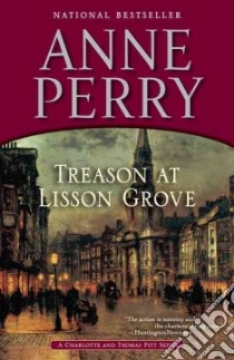 Treason at Lisson Grove libro in lingua di Perry Anne
