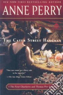 The Cater Street Hangman libro in lingua di Perry Anne