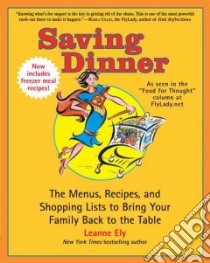 Saving Dinner libro in lingua di Ely Leanne