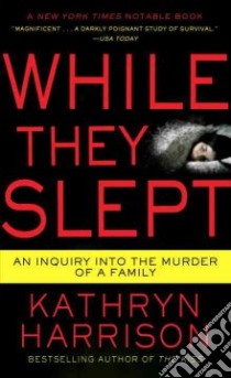 While They Slept libro in lingua di Harrison Kathryn