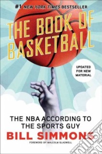 The Book of Basketball libro in lingua di Simmons Bill, Gladwell Malcolm (FRW)