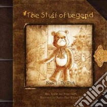 The Stuff of Legend libro in lingua di Raicht Mike, Smith Brian, Wilson Charles Paul III (ILT)