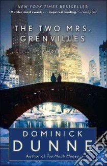 The Two Mrs. Grenvilles libro in lingua di Dunne Dominick