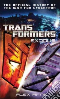 Transformers libro in lingua di Irvine Alex